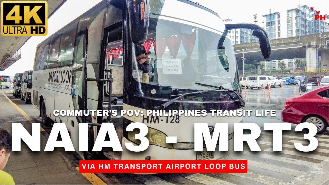 [4K] Full Commute: NAIA Terminal 3 to MRT-3 | via HM Transport Airport Loop Bus (2025)