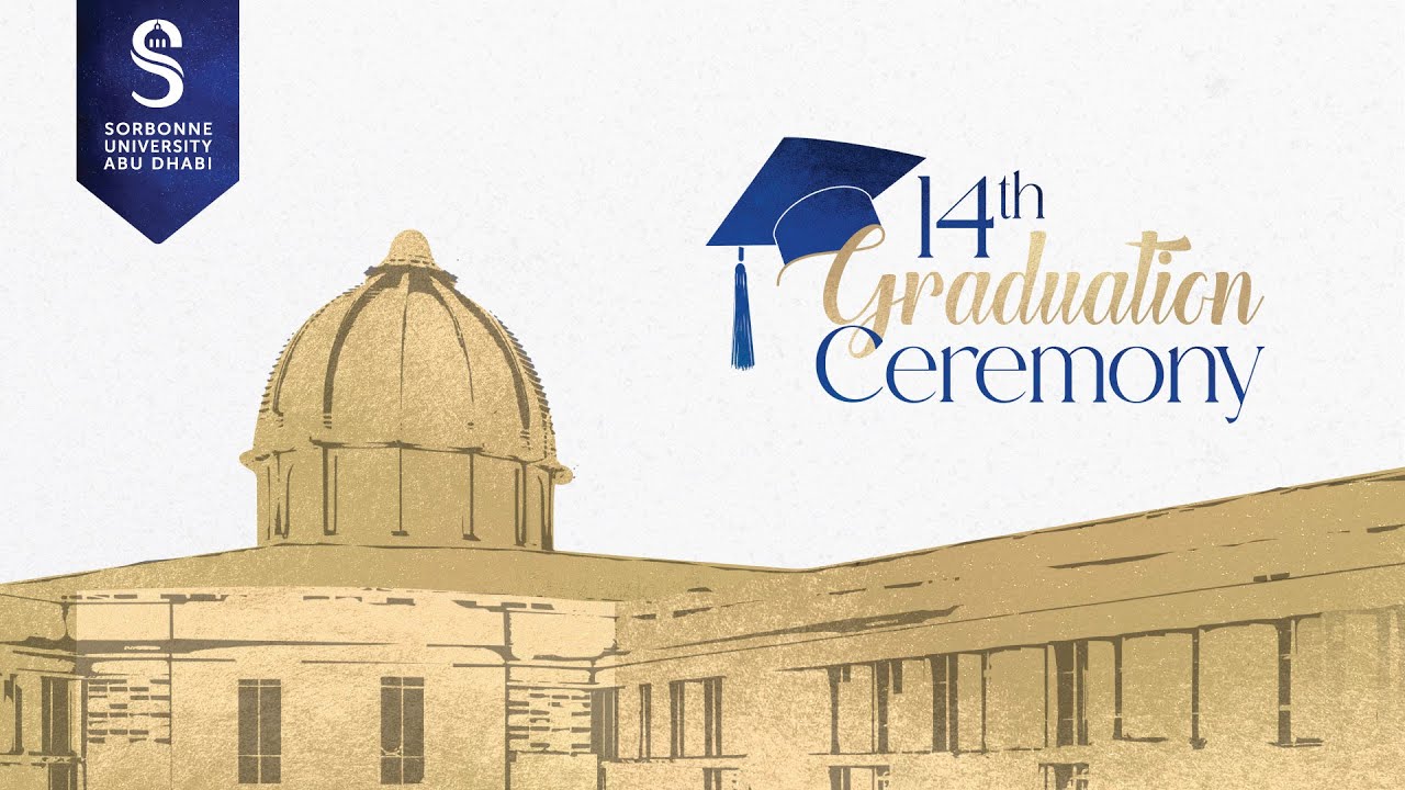 SORBONNE UNIVERSITY ABU DHABI - 14th GRADUATION CEREMONY 2023
