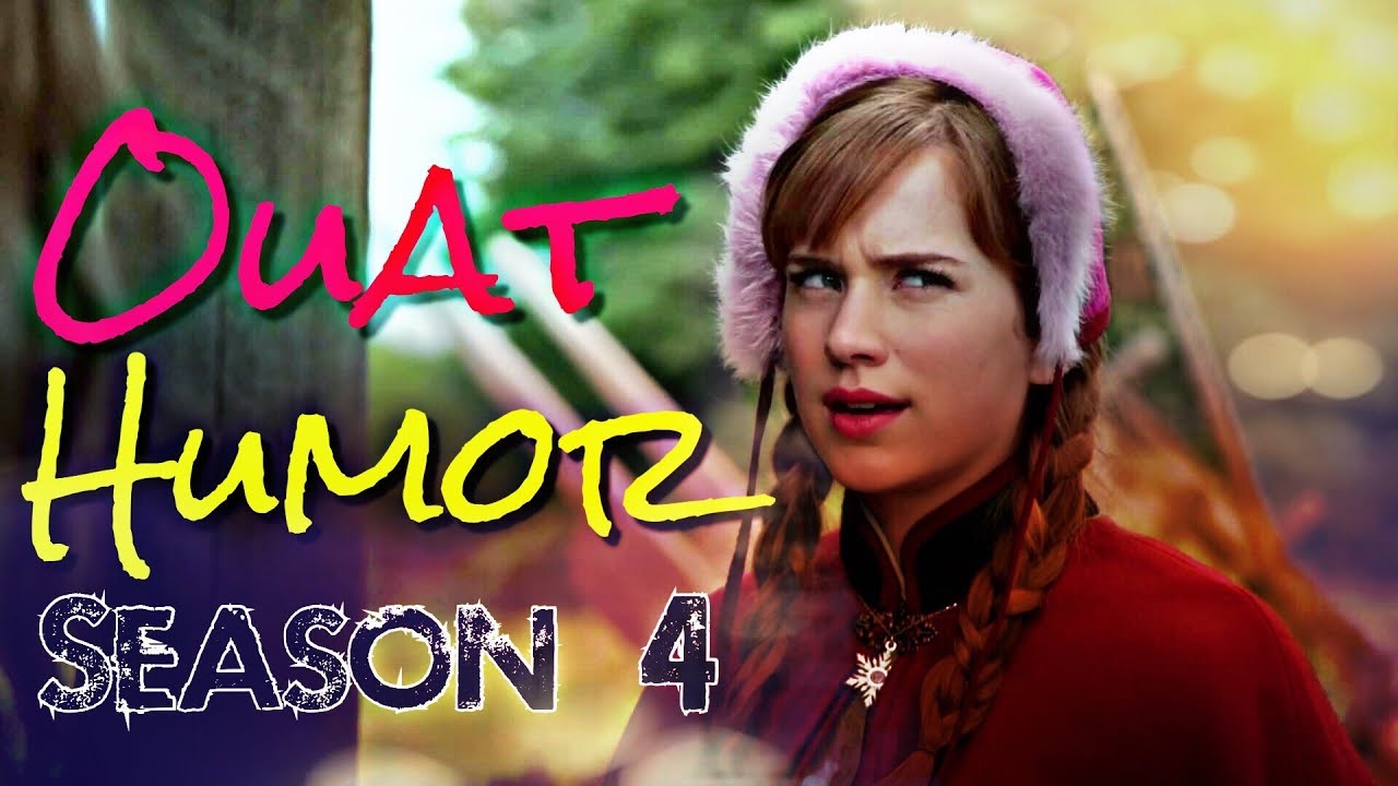 OUAT Humor || Season 4