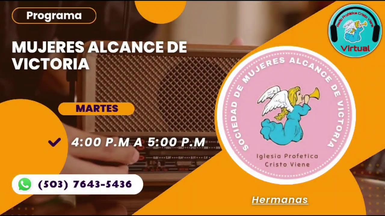 Programa: MUJERES ALCANCE DE VICTORIA