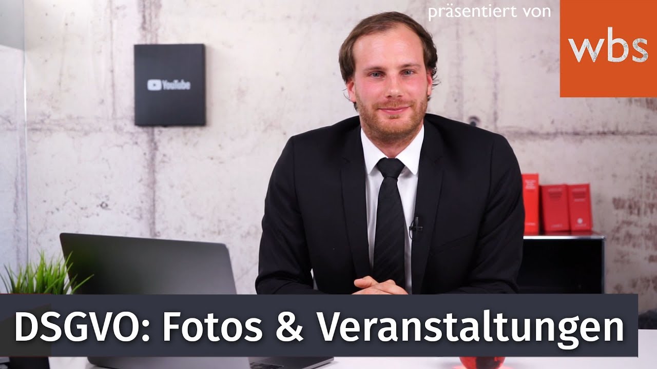 DSGVO - Dürfen Veranstalter noch Fotos veröffentlichen? | WBS - Die Experten