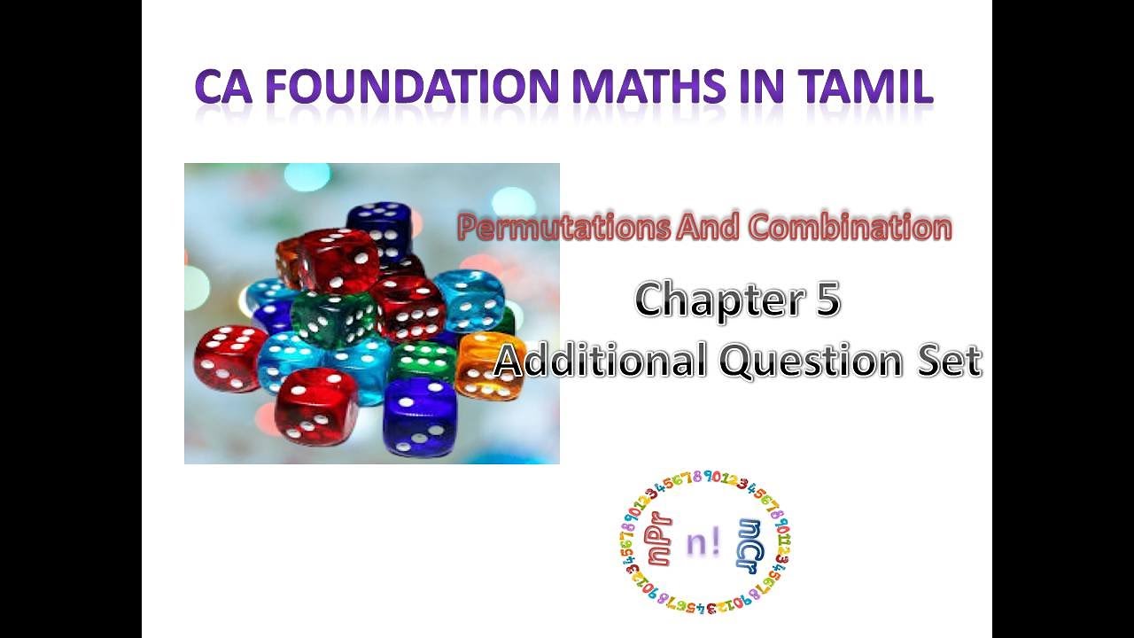 CA Foundation Maths In Tamil|Permutations and Combination|Chapter 5,Additional Question Set