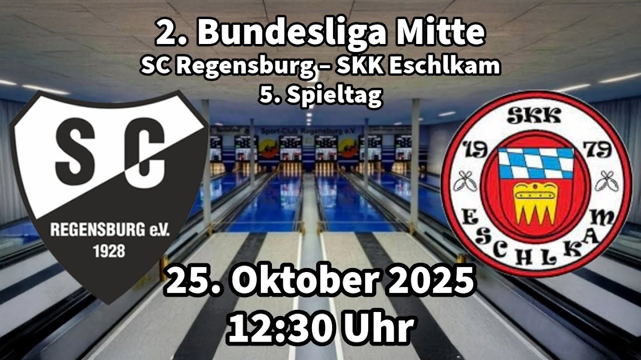 SC Regensburg – SKK Eschlkam | 2. Bundesliga Mitte Kegeln Classic 2025/2026