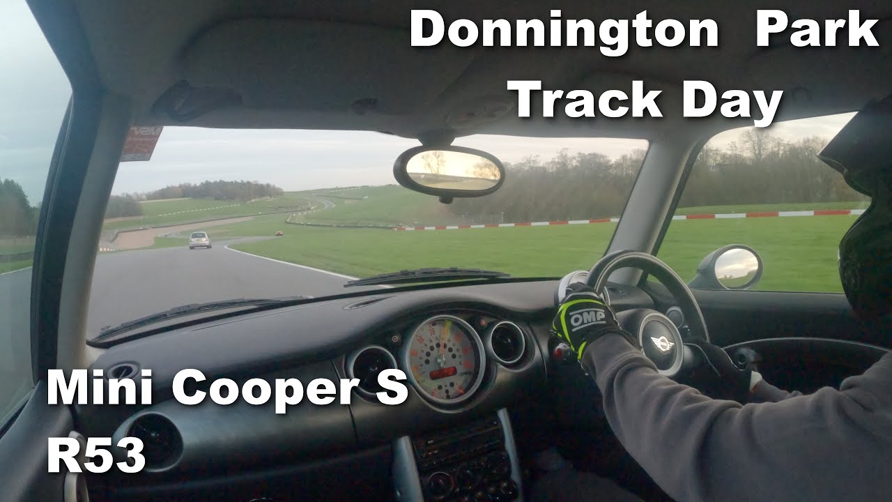 Donnington Park Mini Cooper S R53 Track day