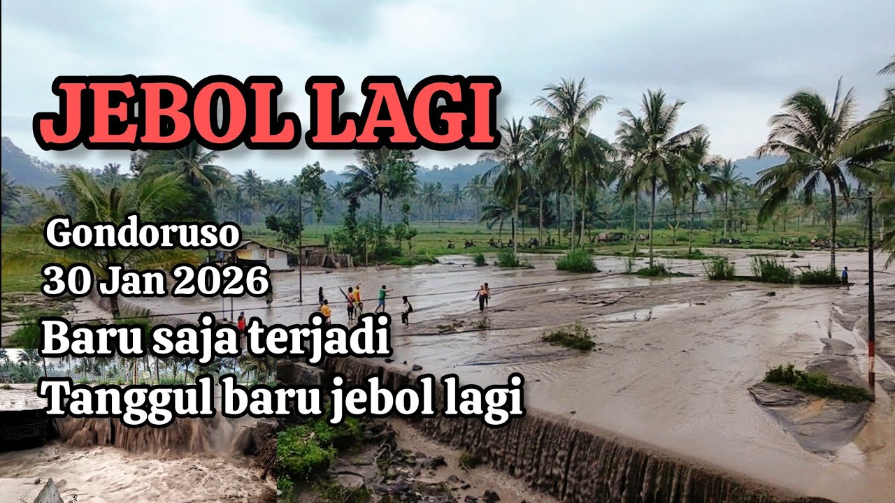 BARU SAJA TERJADI‼️ HARI INI TANGGUL BARU GONDORUSO JEBOL LAGI 