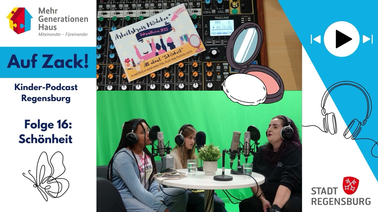 Auf Zack! Kinder-Podcast Regensburg - Folge 16: Schönheit