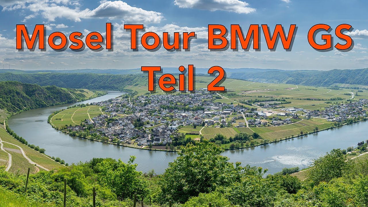 BMW R1250 GSA Mosel Tour Teil 2
