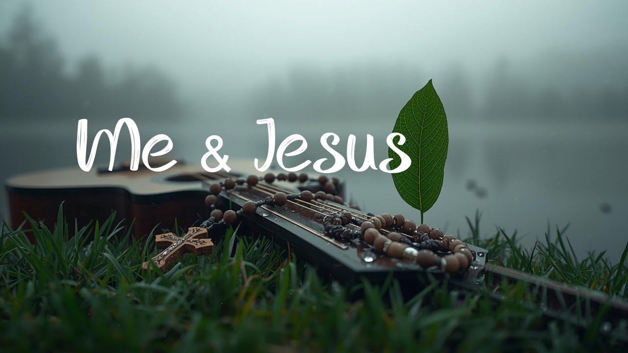 ME & JESUS - Soaking Guitar worship instrumental | Prayer and Devotional