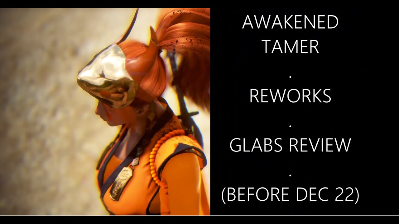[April 15th: Tamer buffed, blue text confirms pet issues, PA asks for our patience] BDO Tamer Rework