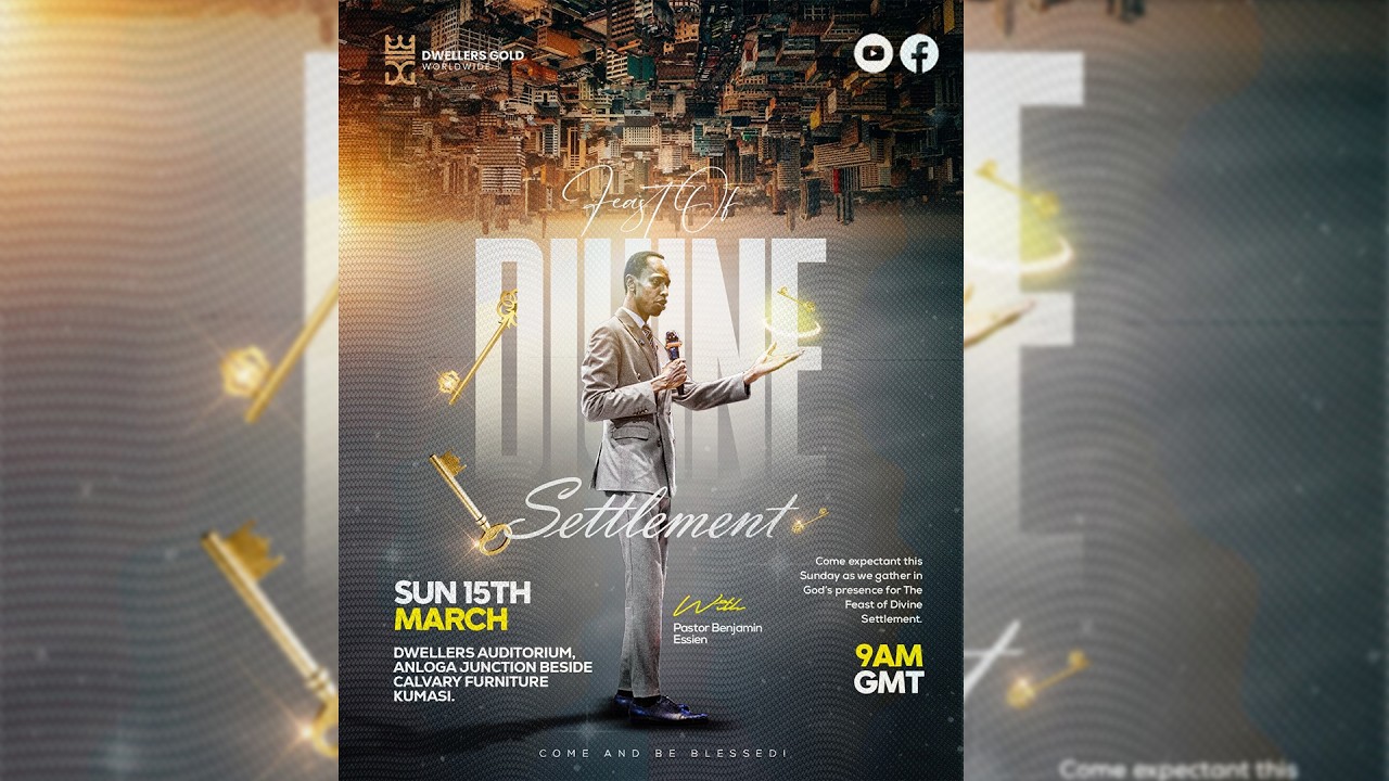 FEAST OF DIVINE SETTLEMENT  WITH PASTOR BENJAMIN ESSIEN 15.03.2026