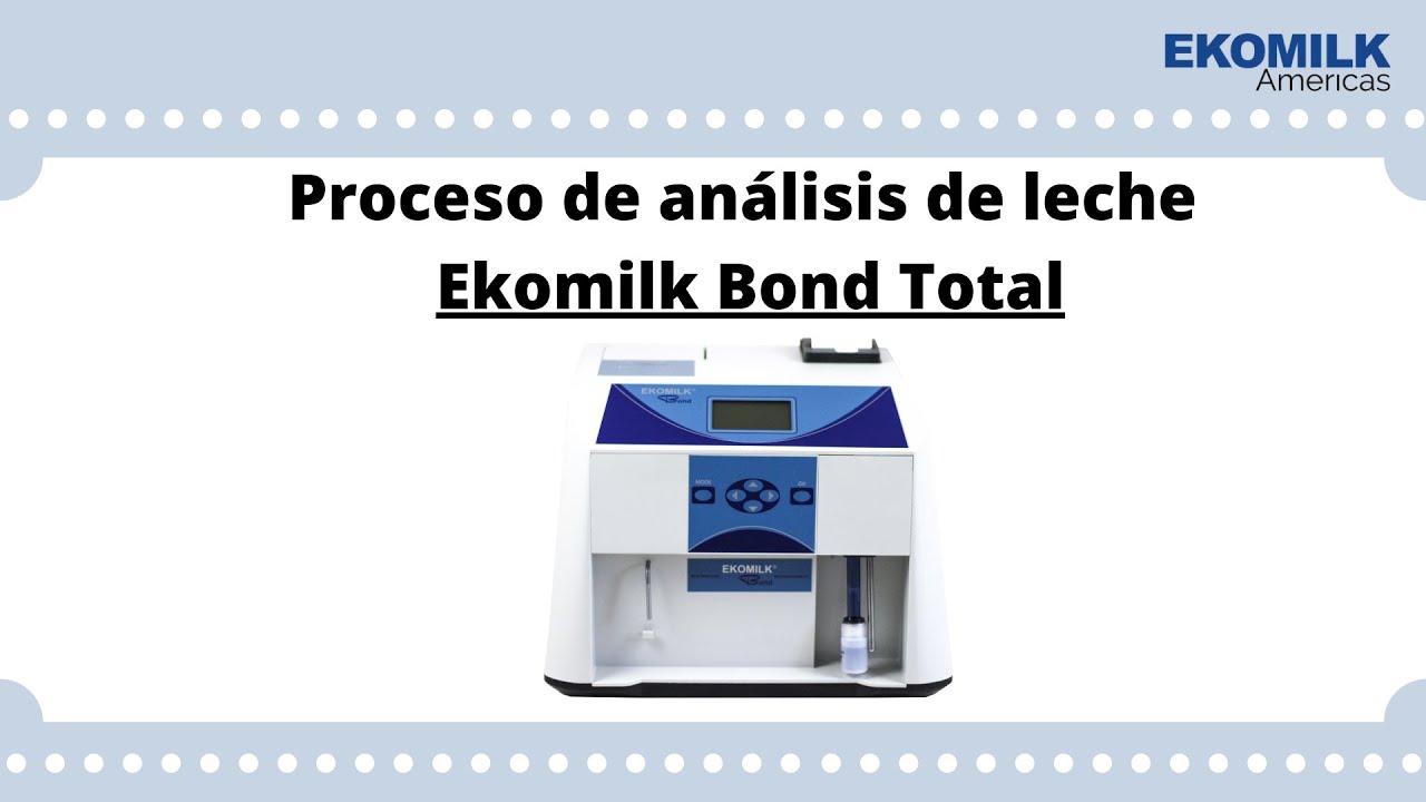 Proceso de análisis de leche Ekomilk Bond Total