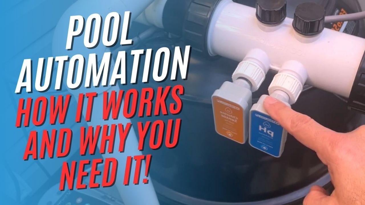 Effortless Pool Maintenance - The Benefits of Pool Automation