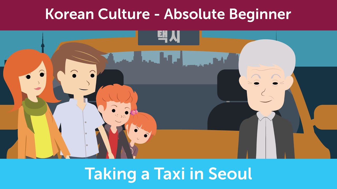 How to Take a Taxi in Seoul | Innovative Korean