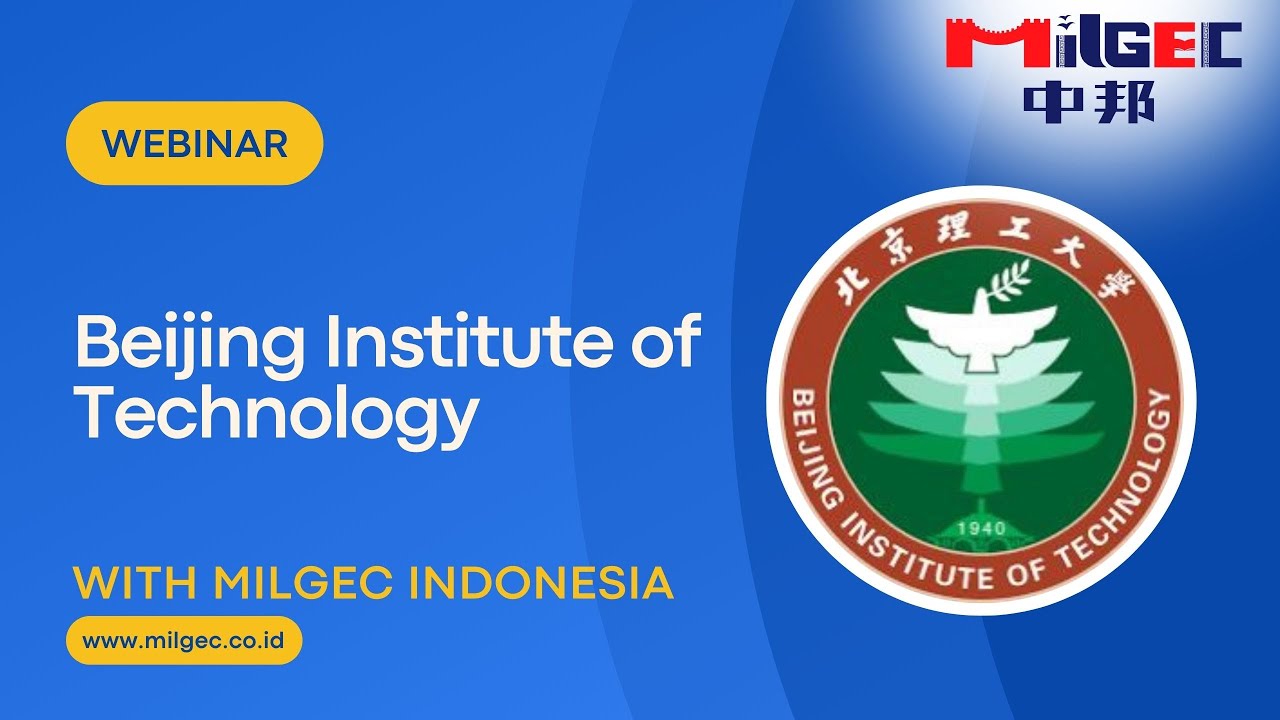 Beijing Institute of Technology (BIT) Webinar with MilGEC Indonesia