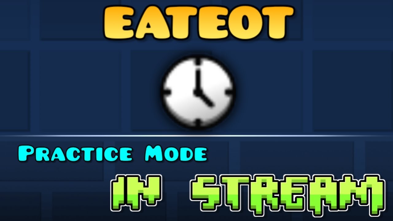🌟 EATEOT 100% 2077att (practice mode) / Geometry dash