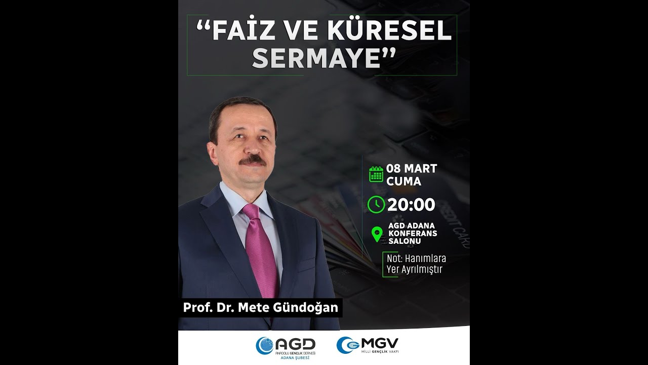 Prof. Dr. Mete Gündoğan | Faiz ve Küresel Sermaye