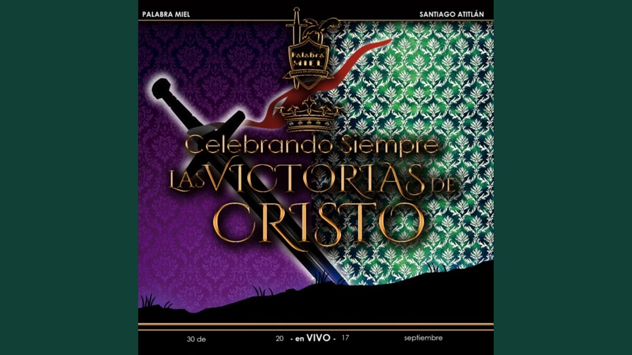 Oh Jesús Tuyas Son Las Victorias (En vivo)