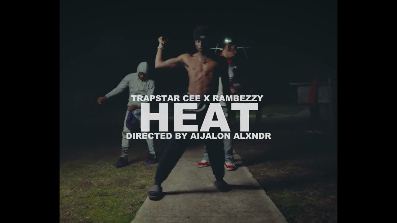 Trapstar  Cee x Rambezzy - Dead/Heat Shot By @AijalonAlxndr