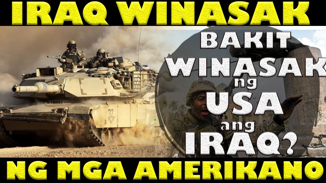 Bakit sinakop ng USA ang Iraq noong 2003? | IRAQ WAR OF 2003