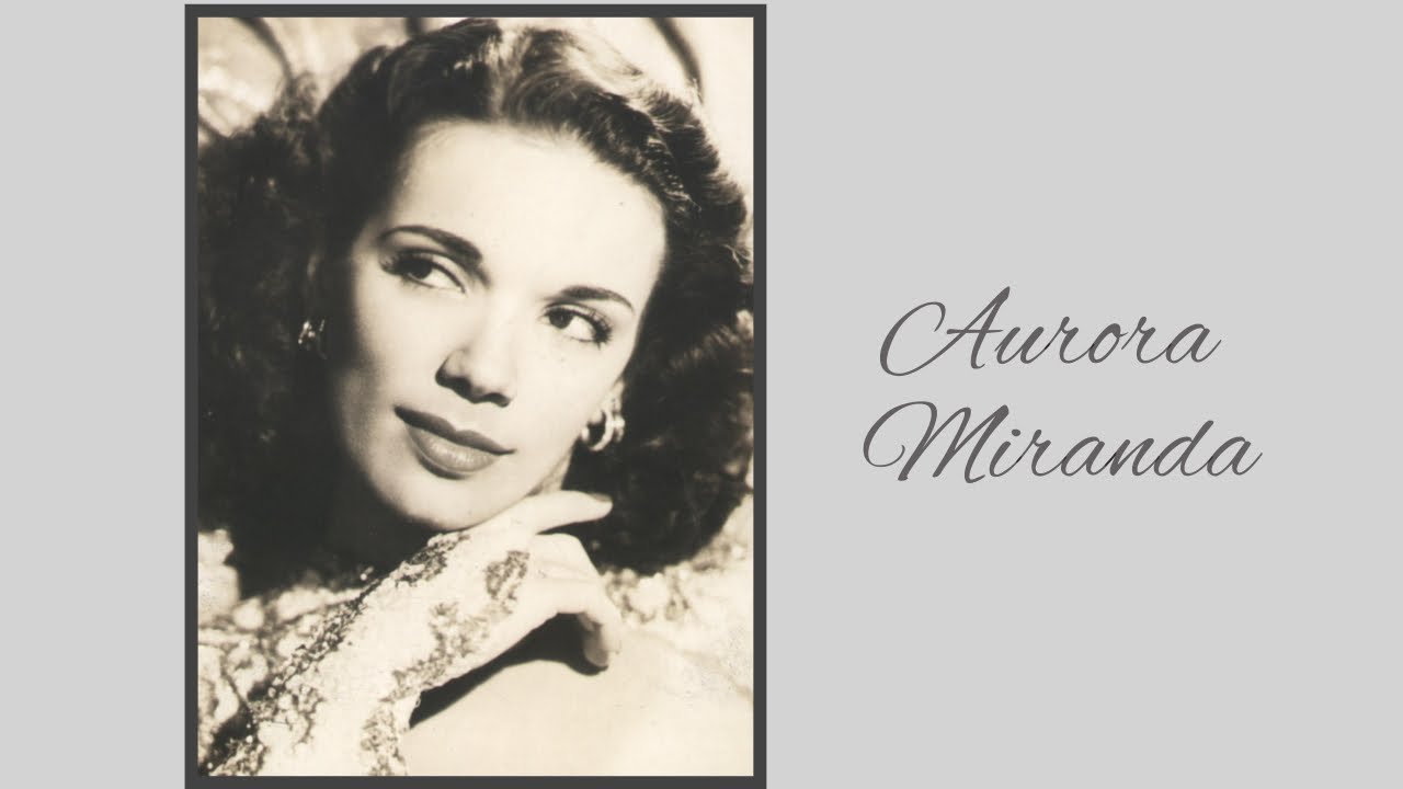Aurora Miranda - Cidade Maravilhosa (1934)