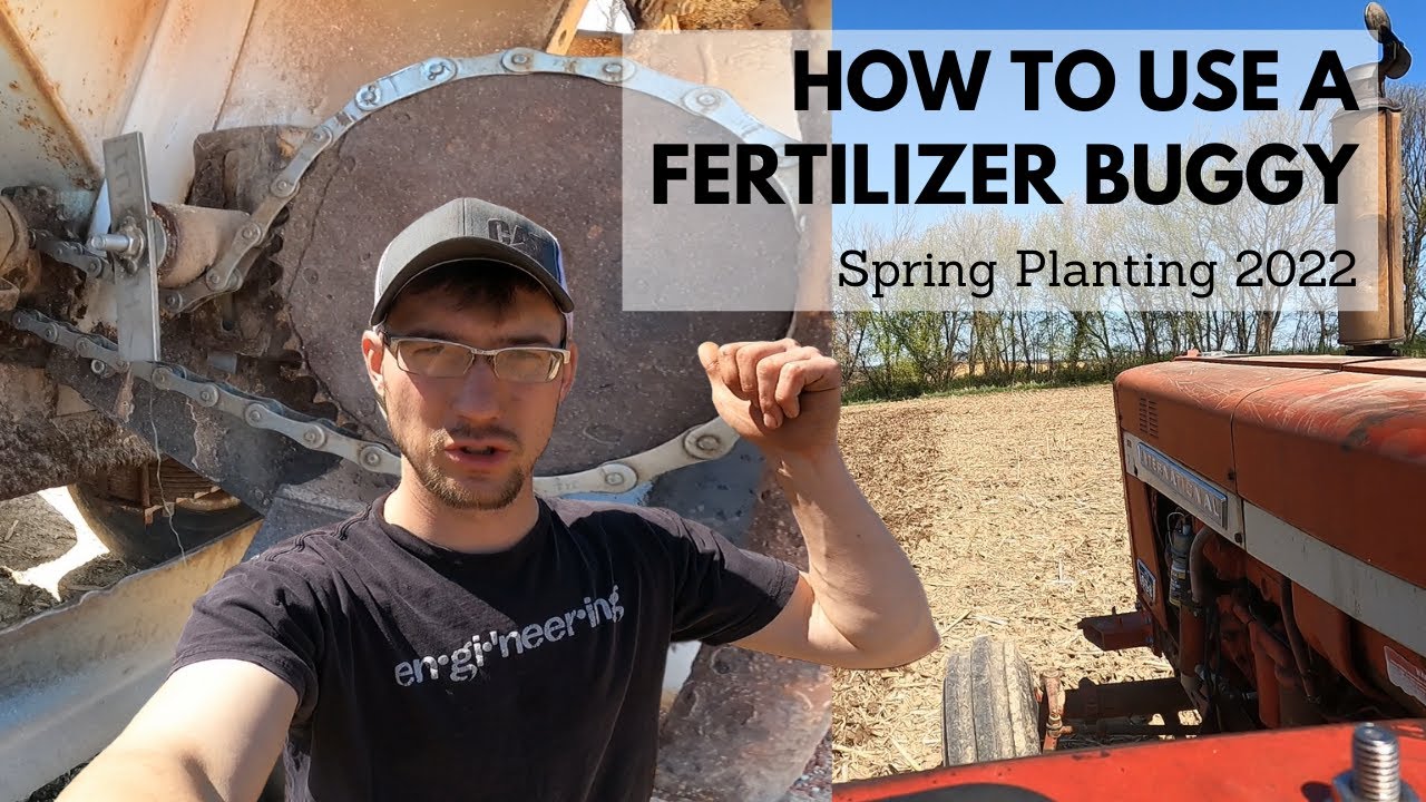 How to Use a Fertilizer Buggy