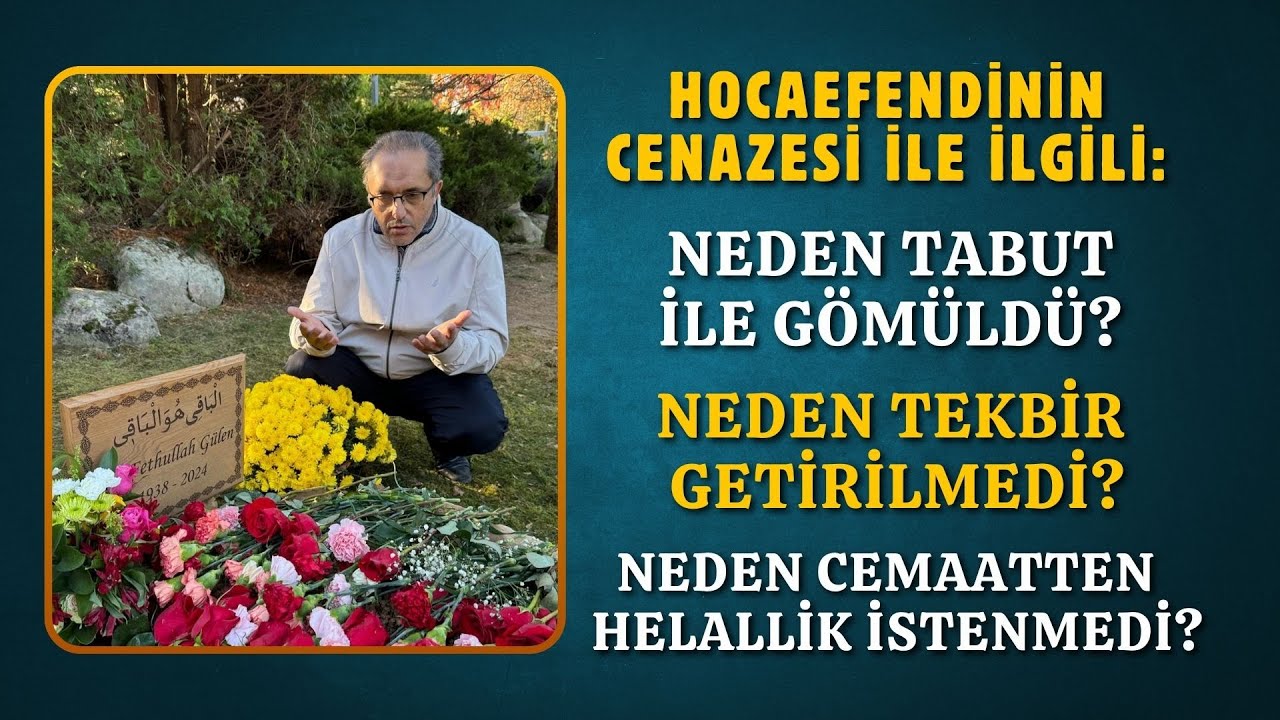 Hocaefendi Neden Tabutla Gömüldü? |  AHMET KURUCAN