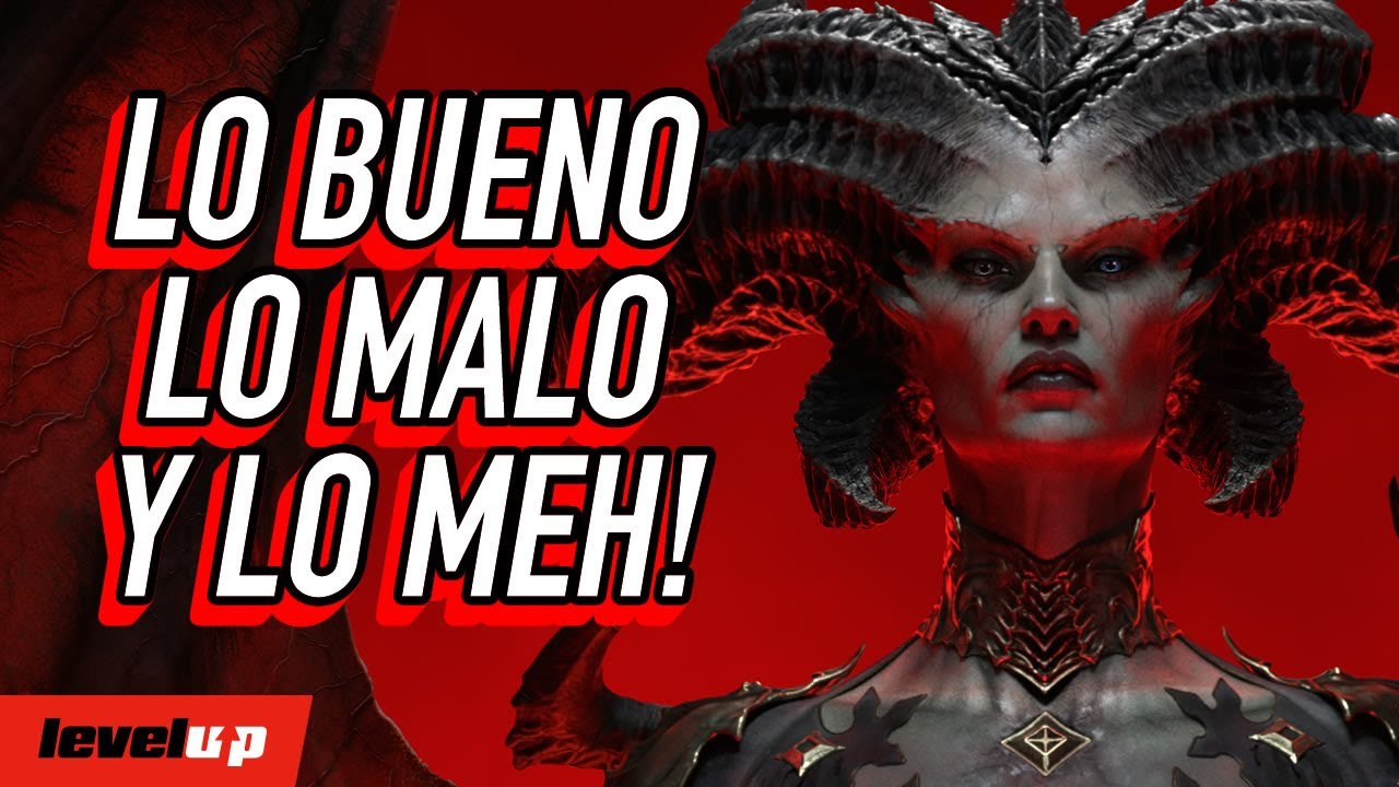 Diablo IV  - &iexcl;Lo Bueno, lo Malo y lo Meh!