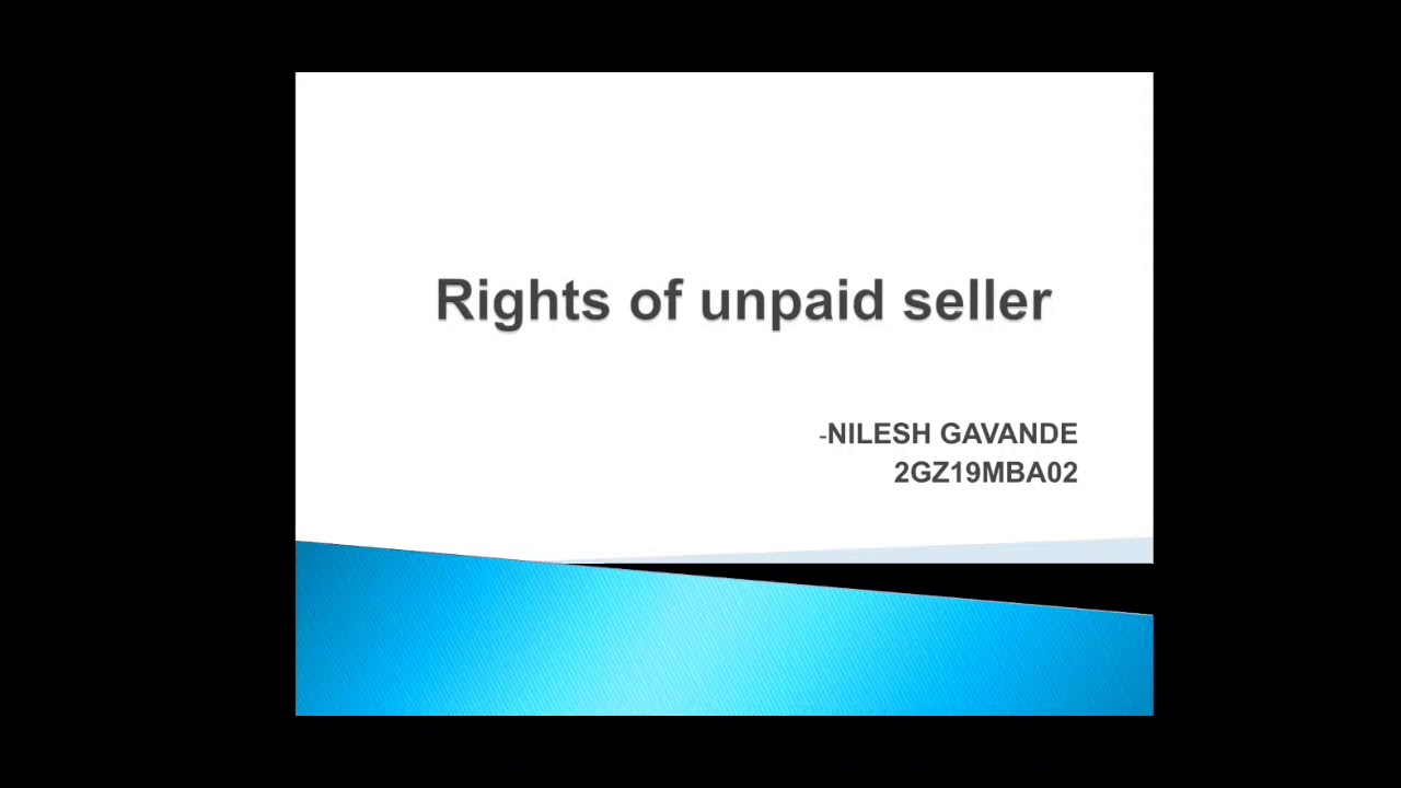 Rights of Unpaid seller