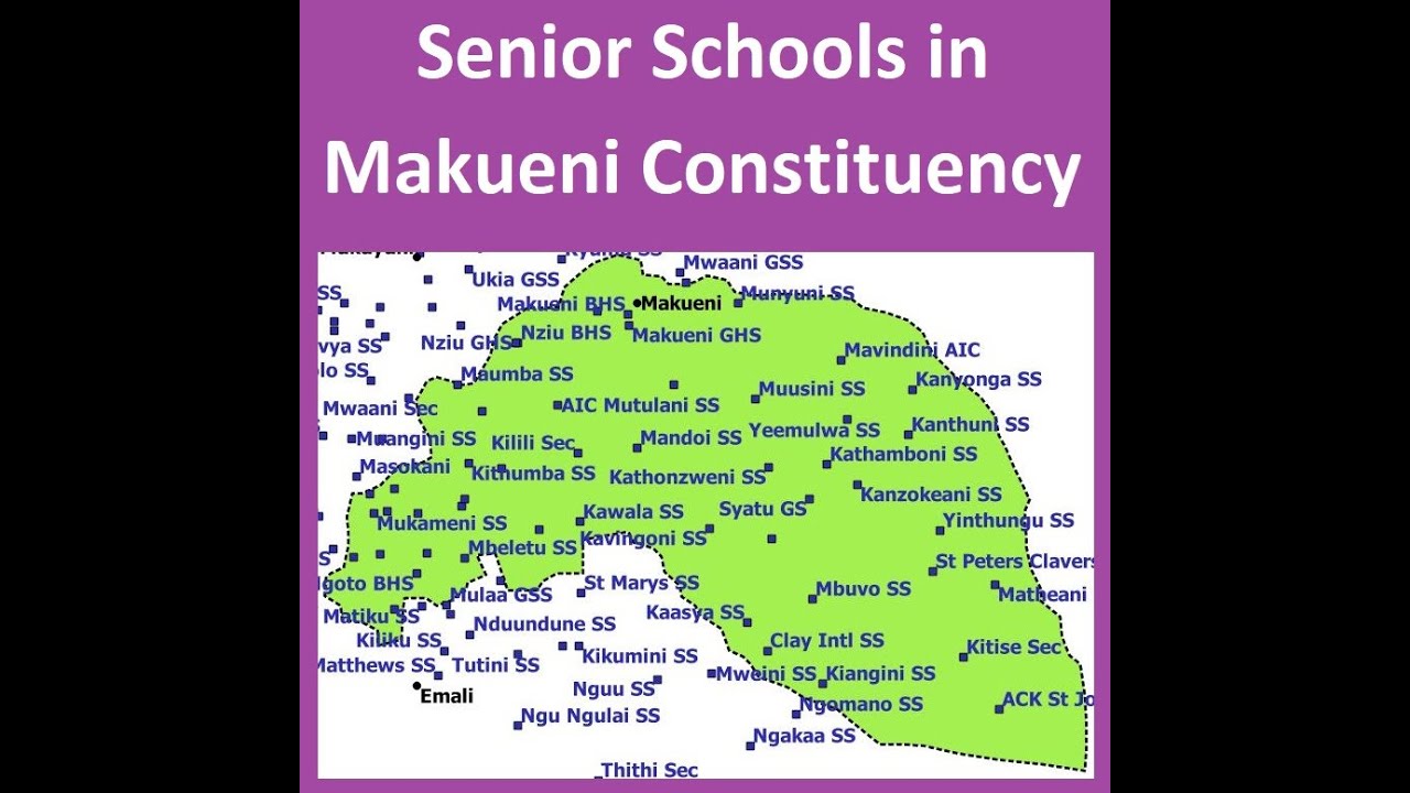 Makueni Constituency Senior Schools
