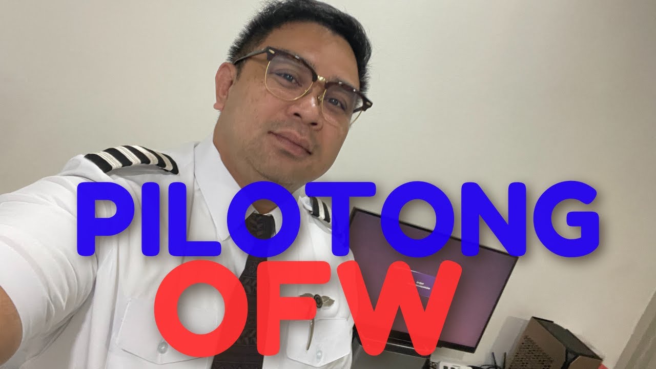 An Overseas Filipino Worker (OFW) Pilot