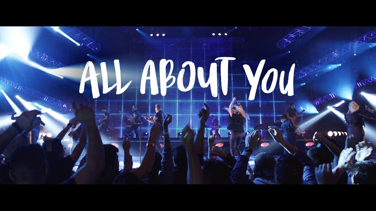 ALL ABOUT YOU | Official Planetshakers Video
