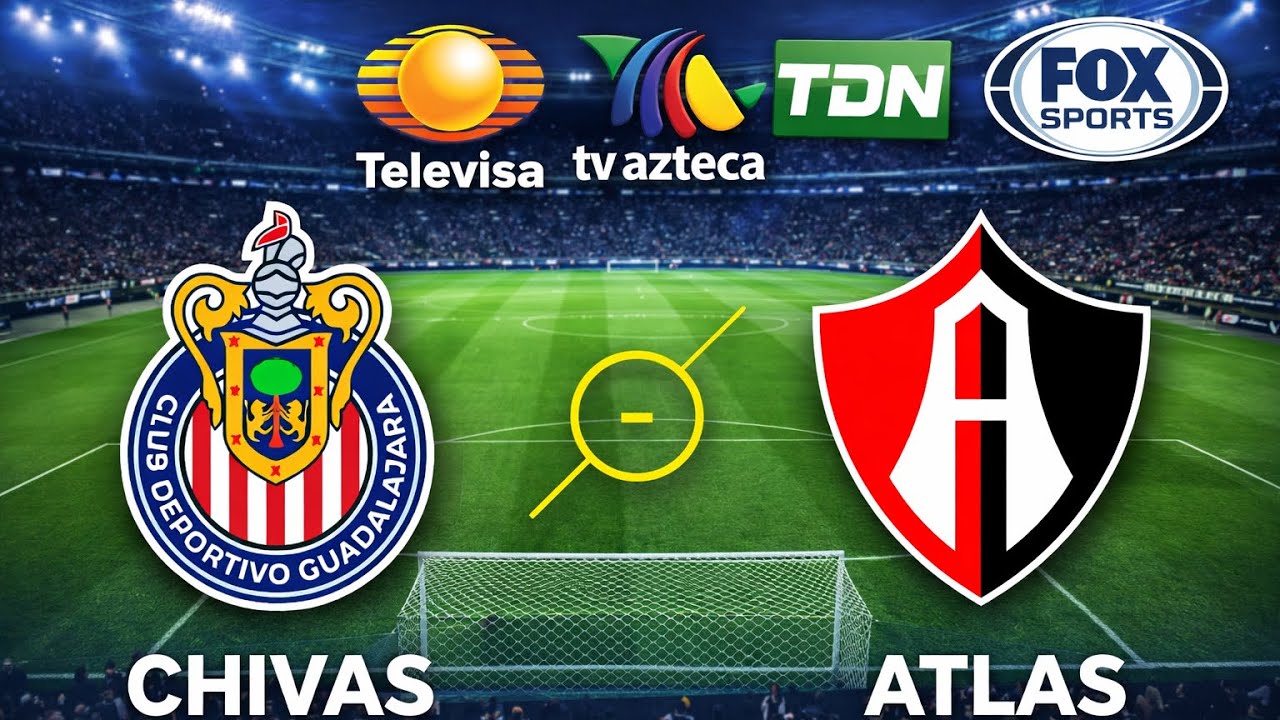 🟤CLÁSICO CHIVAS VS ATLAS⚽⚽