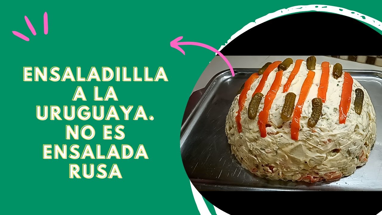 ENSALADILLA A LA URUGUAYA