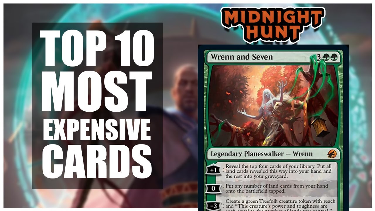 Top 10 Most Expensive Cards in Innistrad Midnight Hunt! | Magic: The Gathering