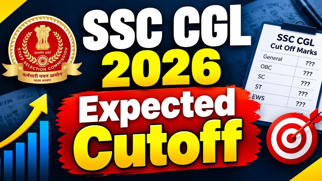SSC CGL 2026 Expected Cutoff | Toughest Shift & Expected Cutoff