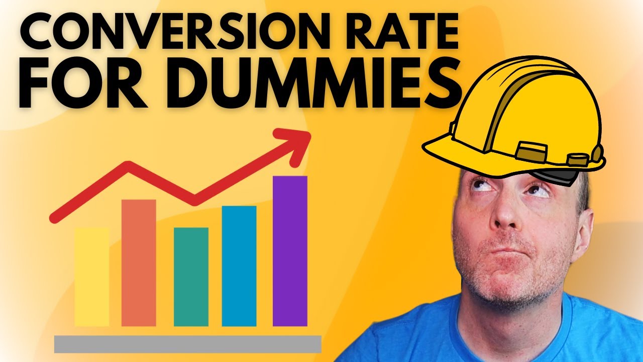 What Is Conversion Rate and How Do I Optimize It?