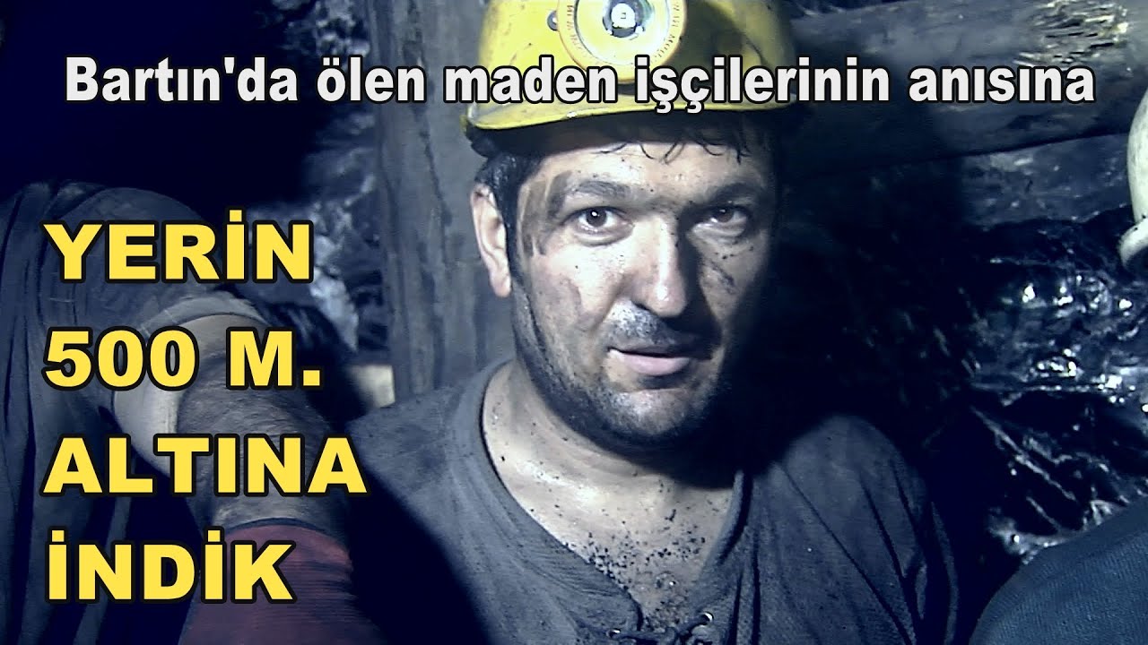Bartın'da ölen maden işçilerinin anısına YERİN 500 M. ALTINA İNDİK