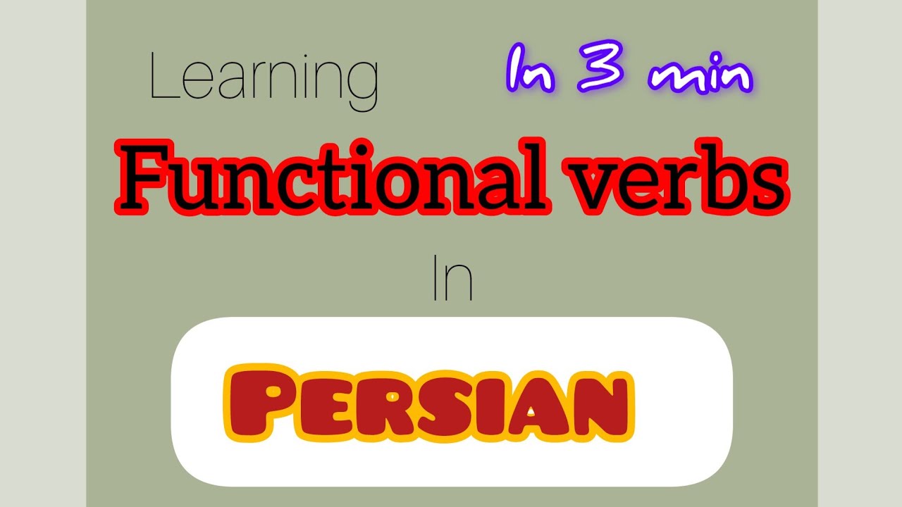 Learning Functional verbs in 3 minutes #Persian #farsi#iran#learnfarsi 