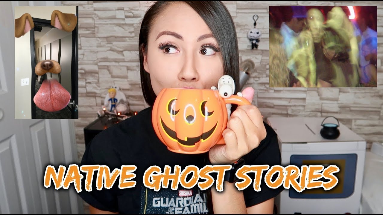 NATIVE GHOST STORIES (+ PICS!)