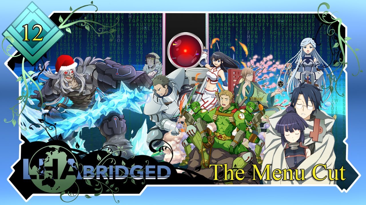 Log Horizon Abridged Episode 12: The Menu Cut