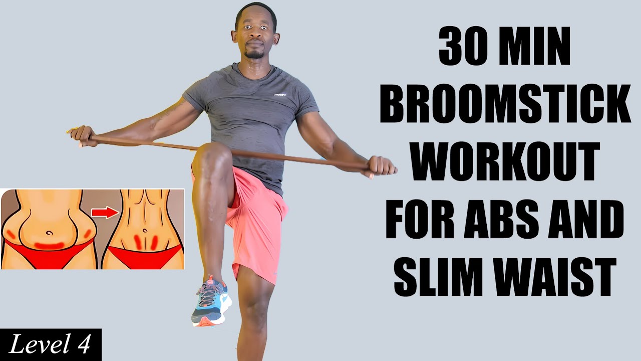 30-Minute BROOMSTICK ABS and SLIM WAIST WORKOUT - All Standing Exercises