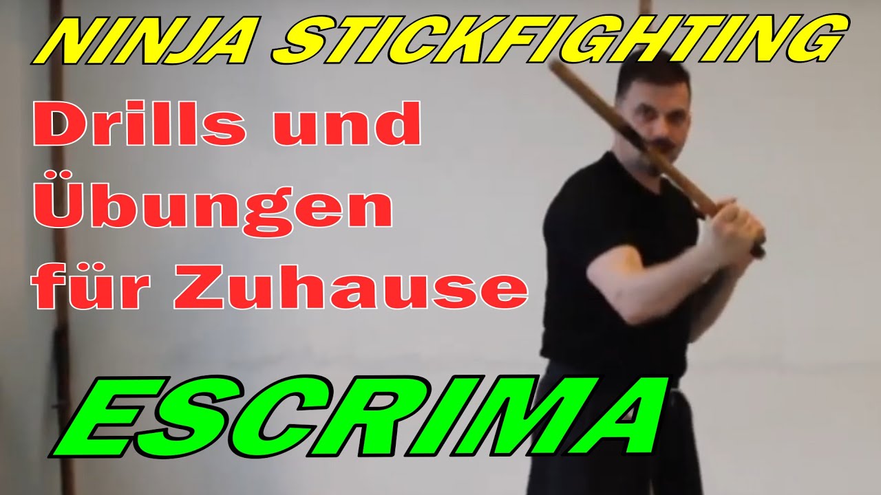 Escrima - Drills und Übungen für Zuhause - Ninja Stickfighting
