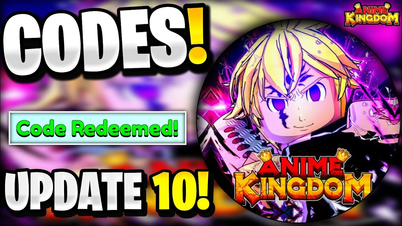 🤯*NEW* All Working UPDATE 10 CODES FOR ANIME KINGDOM! ROBLOX ANIME KINGDOM SIMULATOR CODES