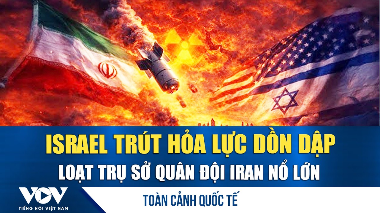 Toàn cảnh quốc tế chiều 5/3.Israel dồn dập bắn phá trụ sở quân đội Iran;Mỹ trấn áp khủng bố Ecuador