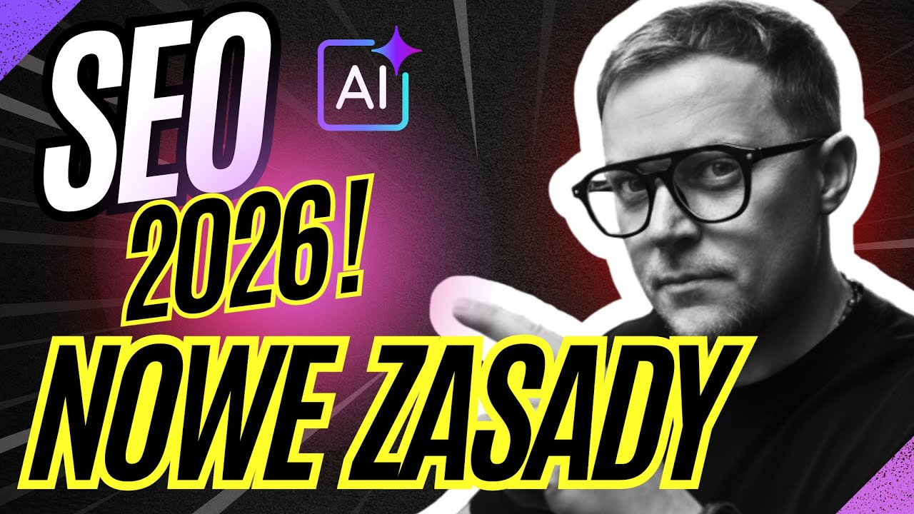 SEO 2026 🚀 5 strategii, kt&oacute;re musisz znać w erze AI!
