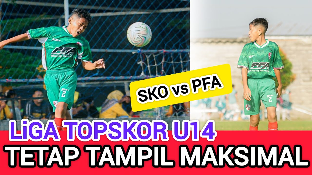 Laga pekan ke 14 liga Topskor U14 PFA player vs sko solo