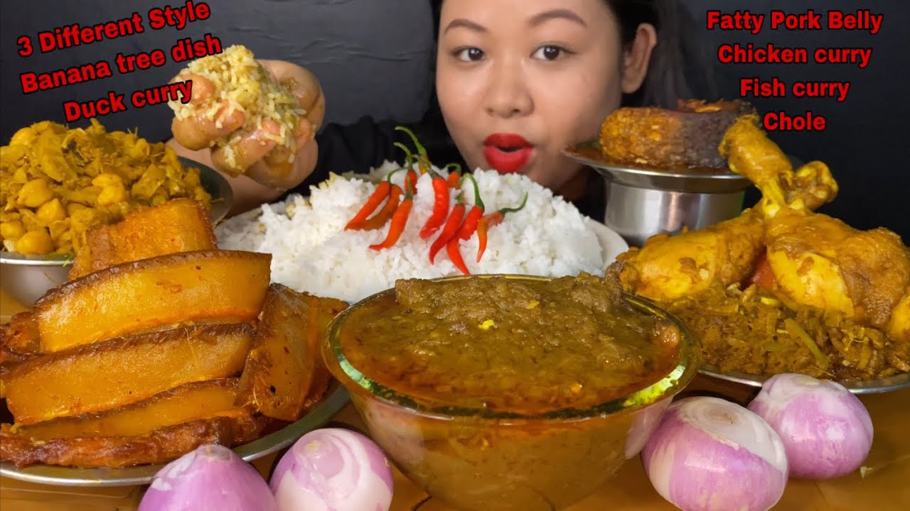DESI DUCK CURRY, 3 DIFFERENT BANANA TREE DISH WITH FATTY PORK, CHICKEN CURRY, CHOLE & FISH MUKBANG