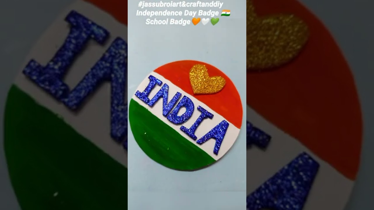 Independence Day 2022🇮🇳/DIY Indian Badge Making 🧡🤍💚 