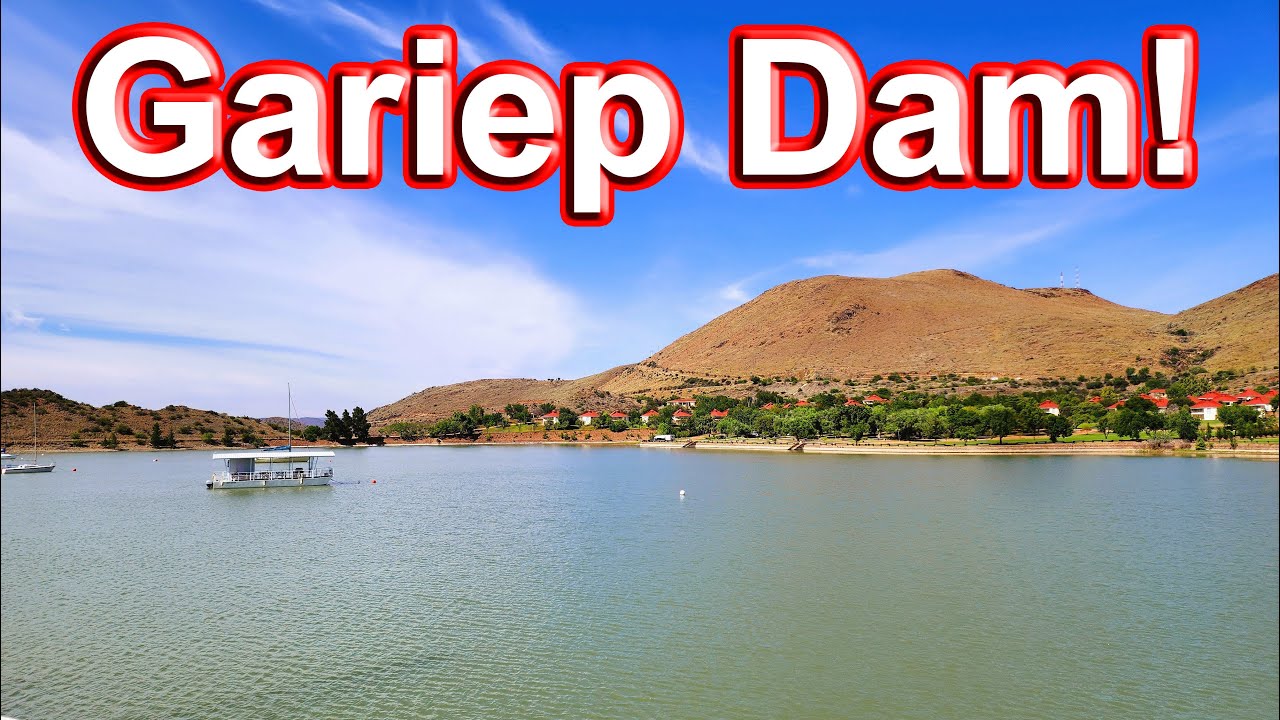 Gariep Dam – A Town on the Northern Bank of the Orange River! Ep 202