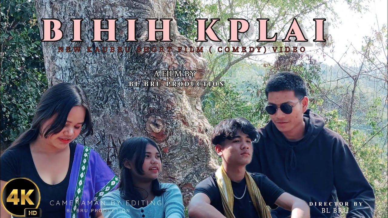BIHIH KPLAI|| New kaubru Comedy short film video||2025